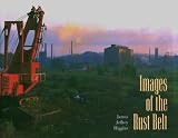Images of the Rust Belt