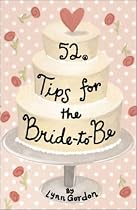 52 Tips for the Bride-To-Be