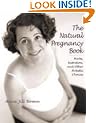 The Natural Pregnancy Book: Herbs, Nutrition and Other Holistic Choices