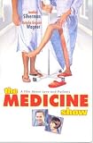 The Medicine Show