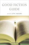 Good Fiction Guide