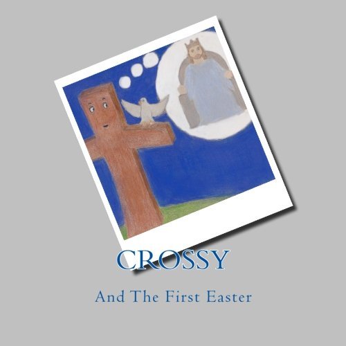 Crossy: The First Easter