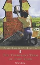 Faber Childrens Classics Turbulent Term Of Tyke Tyler
