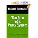 The Idea of a Party System: The Rise of Legitimate Opposition in the United States, 1780-1840 (Jefferson Memorial Lecture)