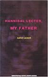 Hannibal Lecter, My Father (Native Agents)