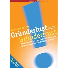 Gr�nderlust statt Gr�nderfrust