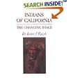 Indians of California: The Changing Image by  James J. Rawls
