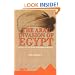 The Arab Invasion of Egypt: And the Last 30 Years of the Roman Dominion