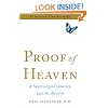Proof of Heaven: A Neurosurgeon's Journey into the Afterlife