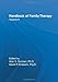 Handbook of Family Therapy, Volume 2