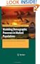 Modeling Demographic Processes in Marked Populations (Environmental and Ecological Statistics)