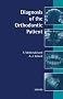 Diagnosis of the Orthodontic Patient