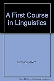 A first course in linguistics