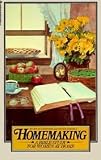 Homemaking: A Bible Study for Women at Home
