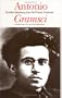 Antonio Gramsci: Further Selections from the Prison Notebooks.