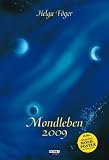 Mondleben 2009 - Helga F�ger
