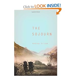 The Sojourn - Andrew Krivak