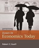 Issues in Economics Today (McGraw-Hill Series Economics)