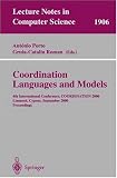 Review Springer  / Coordination Languages and Models: 4th International Conference, COORDINATION 2000 Limassol, Cyprus, September 11-13, 2000 Proceedings