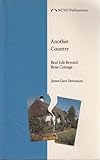 Another country : real life beyond Rose Cottage