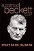 I Can't Go On, I'll Go On: A Samuel Beckett Reader (Beckett, Samuel)