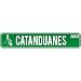 New  Catanduanes Drive - Sign / Signs  Philippines Street Sign City