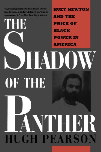 Shadow Of The Panther: Huey Newton And The Price Of Black Power In America