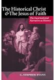 The Historical Christ and the Jesus of Faith: The Incarnational Narrative as History