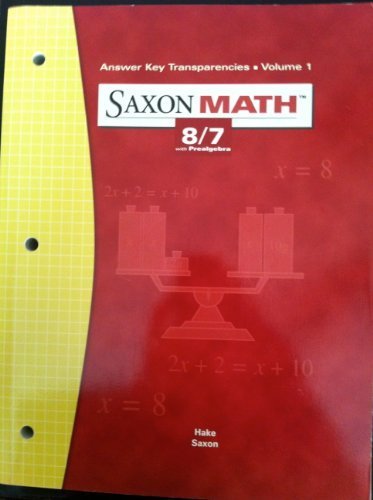 saxon math 87 with prealgebra answer key transparencies vol 1