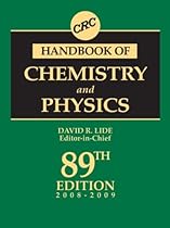 CRC Handbook of Chemistry and Physics, 89th Edition (Crc Handbook of Chemistry and Physics)