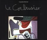 Produkt-Bild: Le Corbusier - Maler, Zeichner, Plastiker, Poet (Ausstellungskatalog Apolda)