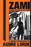 Zami Publisher: The Crossing Press