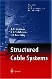 Review Springer  / Structured Cable Systems (Signals and Communication Technology)