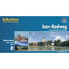 bikeline Radtourenbuch: Isar-Radweg: Von Scharnitz zur Donau, wetterfest/rei�fest