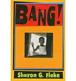 [Bang!]Bang! BY Flake, Sharon G.(Author)Paperback