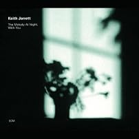 The Melody At Night, With You/Keith Jarrett