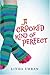A Crooked Kind of Perfect