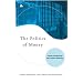 The Politics of Money: Towards Sustainability and Economic Democracy