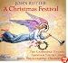 Rutter - A Christmas Festival