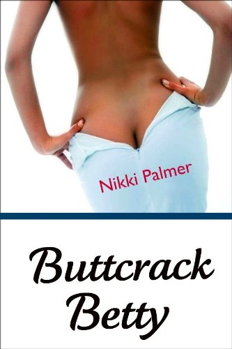 Buttcrack Betty