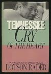 Tennessee, cry of the heart