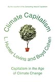 Image of Climate Capitalism: Capitalism in the Age of Climate Change