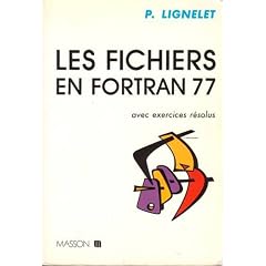 Les Fichiers en Fortran 77