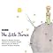 Saint-Exupery: The Little Prince