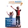 Homeschooling the Child with Asperger Syndrome: Real Help for Parents Anywhere and on Any Budget