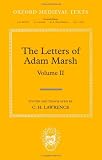 The Letters of Adam Marsh: Volume II: 2 (Oxford Medieval Texts)