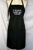 Black Embroidered Apron I didn't wash my hands
