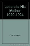 Letters to his mother 1920-1924 and La princesse aux soleils