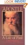 The Apostle: A Life of Paul