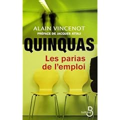 Quinquas, les parias de l'emploi